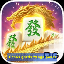 fichas gratis zynga poker